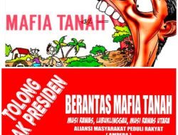 AMPERA MLM Sumsel Desak Presiden RI Brantas Mafia Tanah
