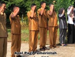 Pemdes Beliti Baru Melaksanakan Giat Apel Pagi Bersama Perangkat dan BPD