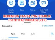 Bank Mandiri Gunakan Identitas Orang Lain Tanpa Izin untuk Membuat Nomor Rekening dengan Transaksi Miliaran Rupiah
