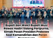 Bupati dan Wakil Bupati Musi Rawas Hadiri Sidang Paripurna, Simak Pesan Presiden Prabowo Soal Kemandirian dan Peran Perempuan