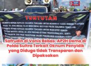 Safrudin di Vonis Bebas: AP2H Demo di Polda Sultra Terkait Oknum Penyidik yang Diduga tidak Transparan dan Dipaksakan