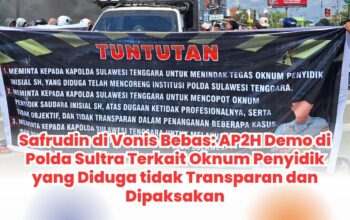 Safrudin di Vonis Bebas: AP2H Demo di Polda Sultra Terkait Oknum Penyidik yang Diduga tidak Transparan dan Dipaksakan