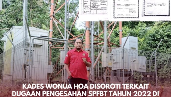 Kades Wonua Hoa Disoroti Terkait Dugaan Pengesahan SPFBT Tahun 2022 di Atas SHM Tahun 1987 Milik Malik Pagala