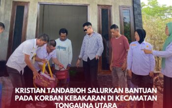 Kristian Tandabioh Salurkan Bantuan pada Korban Kebakaran di Kecamatan Tongauna Utara
