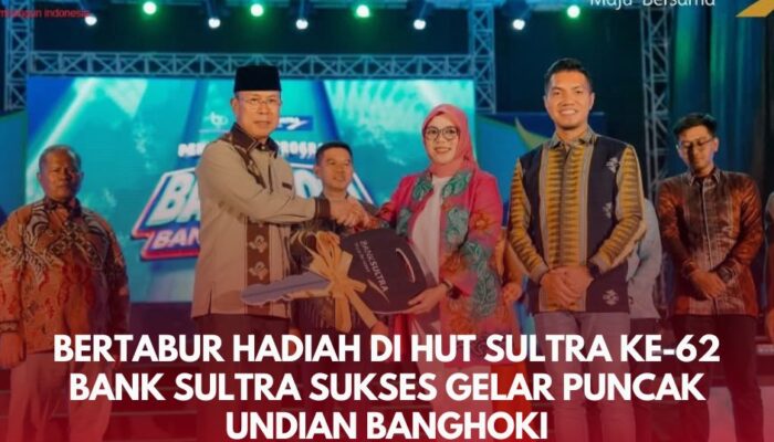Bertabur Hadiah di HUT Sultra ke-62 Bank Sultra Sukses Gelar Puncak Undian BANGHOKI