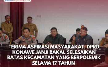 Terima Aspirasi Masyarakat, DPRD Konawe Janji Bakal Selesaikan Batas Kecamatan yang Berpolemik Selama 17 Tahun
