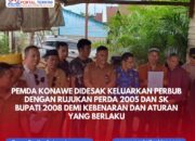 Pemda Konawe Didesak Keluarkan Perbub dengan Rujukan Perda 2005 dan SK Bupati 2008 Demi Kebenaran dan Aturan yang Berlaku