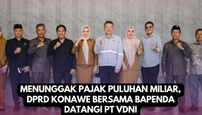 Menunggak Pajak Puluhan Miliar,  DPRD Konawe Bersama Bapenda Datangi PT VDNI