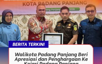 Walikota Padang Panjang Beri Apresiasi dan Penghargaan Ke Kejari Padang Panjang