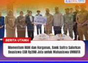 Momentum HANI dan Harganas, Bank Sultra Salurkan Beasiswa CSR Rp200 Juta untuk Mahasiswa UMKOTA