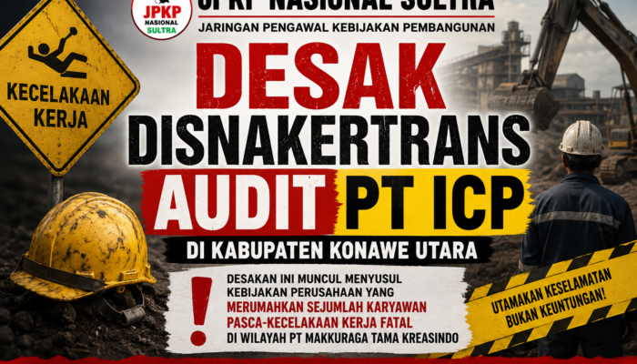Pasca-Kecelakaan Kerja di Konawe Utara, JPKP Nasional Sultra Desak Disnakertrans Audit PT ICP.