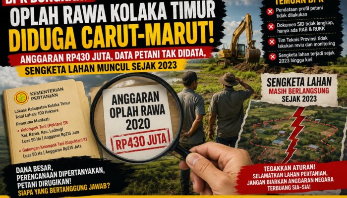 Admimistrasi Diatas Meja: Program Oplah Rawa Rp430 Juta di Kolaka Timur Disorot, Data Petani Tak Didata dan Lahan Bersengketa