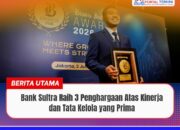 Bank Sultra Raih 3 Penghargaan Atas Kinerja dan Tata Kelola yang Prima