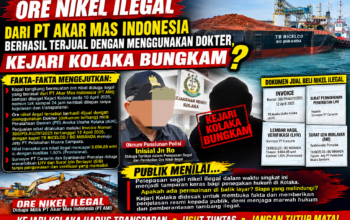 Ore Nikel Diduga Milik PT AMI Lolos Pasca Disegel Kejari Kolaka: Terbit Dokumen “DOKTER”, 9.004,88 WMT Berlayar
