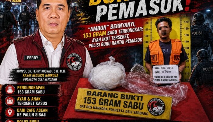 Bapak-Anak Terseret Kasus Sabu, Pengembangan “AMBON” Buka Tabir 153 Gram di Pantai Labu