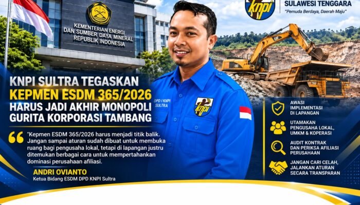KNPI Sultra: Kepmen ESDM 365/2026 Harus Akhiri Praktik Monopoli dan Buka Ruang bagi Pengusaha Lokal