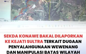 Sekda Konawe Bakal Dilaporkan ke Kejati Sultra Terkait Dugaan Penyalahgunaan Wewenang dan Manipulasi Batas Wilayah