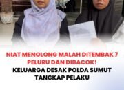 Niat Menolong Malah Ditembak 7 Peluru dan Dibacok! Keluarga Desak Polda Sumut Tangkap Pelaku