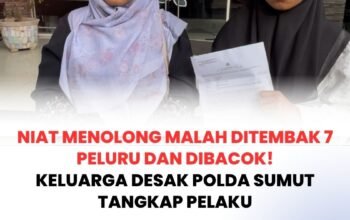 Niat Menolong Malah Ditembak 7 Peluru dan Dibacok! Keluarga Desak Polda Sumut Tangkap Pelaku