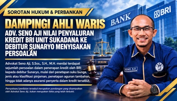 Dampingi Ahli Waris, Seno Aji Nilai Penyaluran Kredit BRI Unit Sukadana Ke Debitur Sunaryo Menyisakan Persoalan
